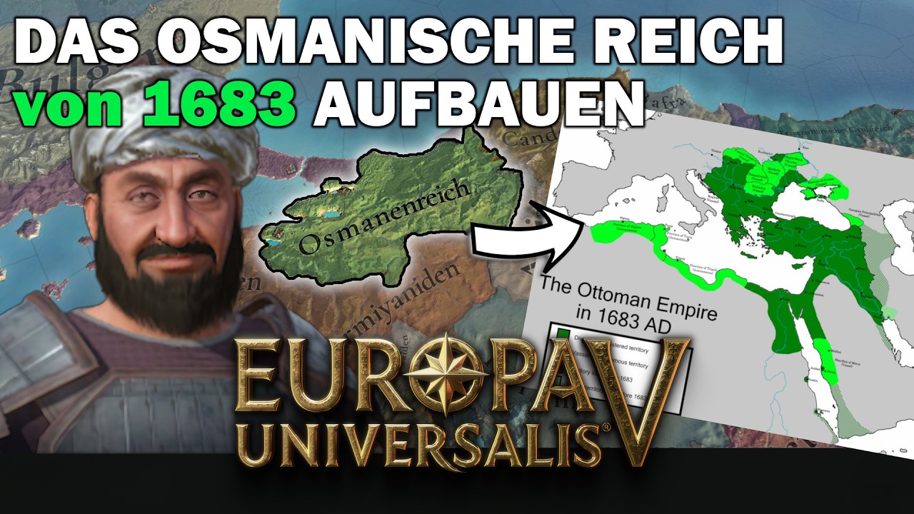 Das Osmanische Reich von 1683 aufbauen | Folge 3 | Europa Universalis 5