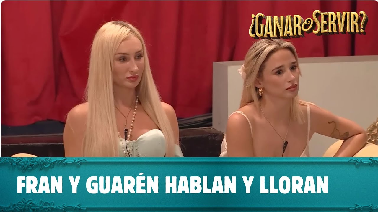 Fran y Guarén hablan y lloran | ¿Ganar o Servir? | Canal 13