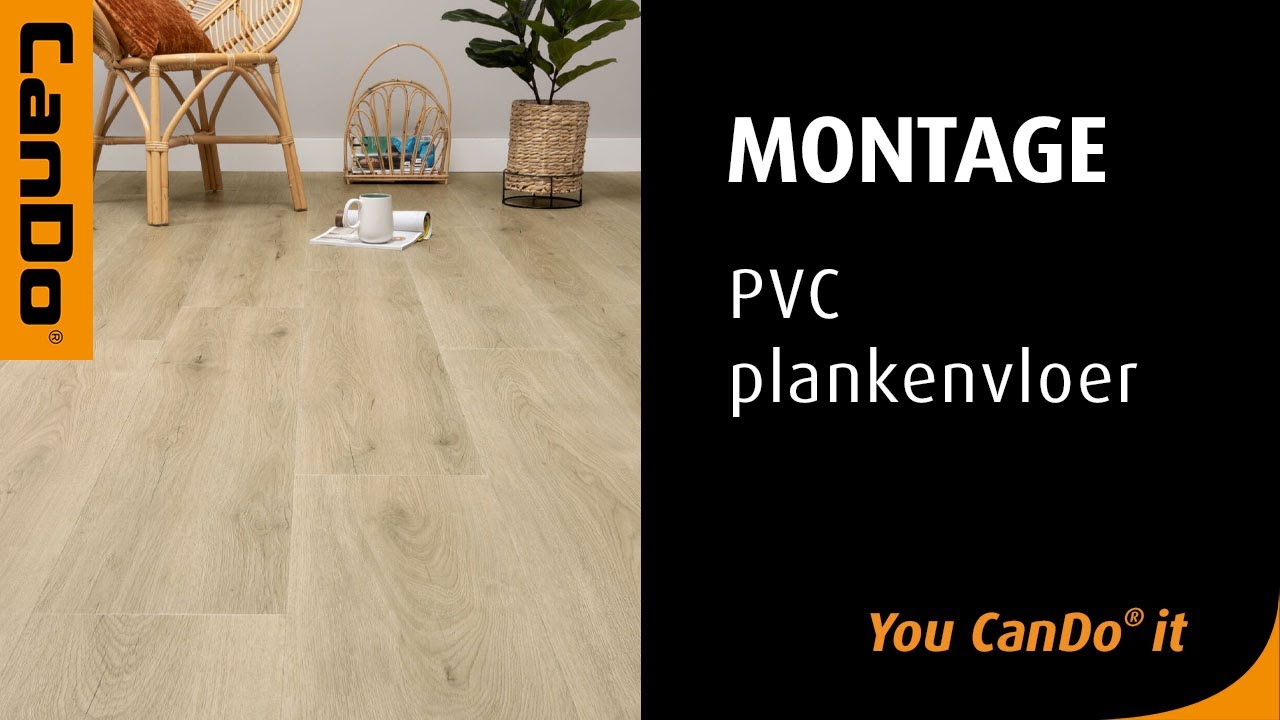 CanDo PVC Plankenvloer leggen