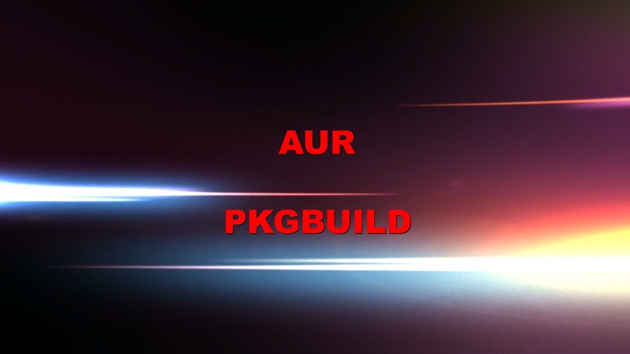 PKGBUILD AUR Programme Installieren