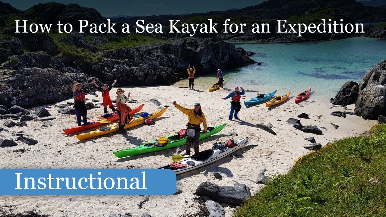 How to Pack a Sea Kayak for an Expedition