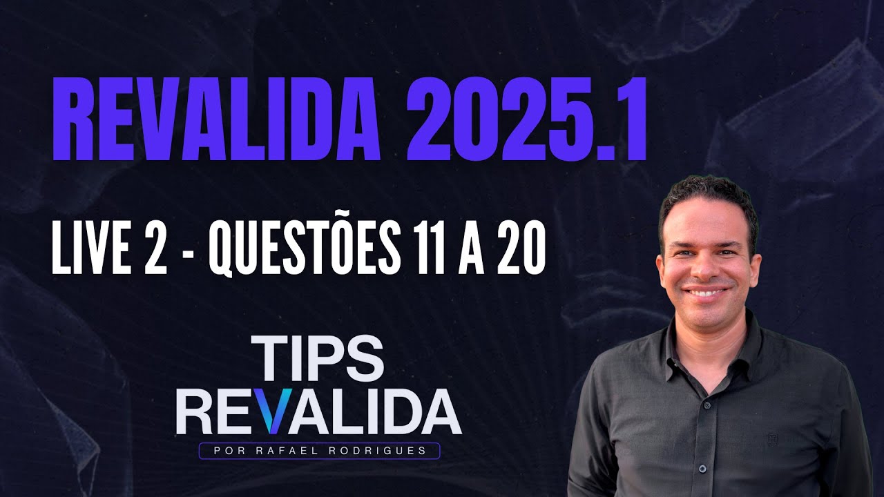 Решение Revalida 2025.1 - Live 2