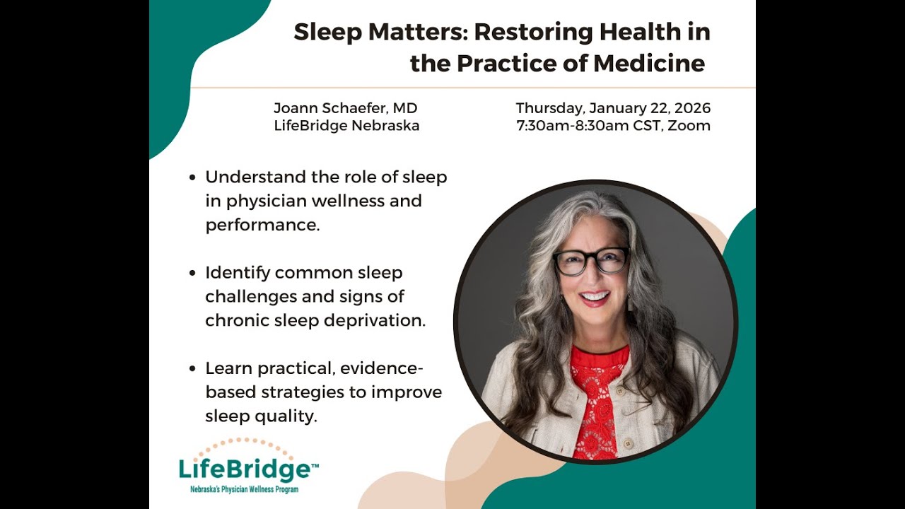 Sleep Matters: Restoring Health in the Practice of Medicine