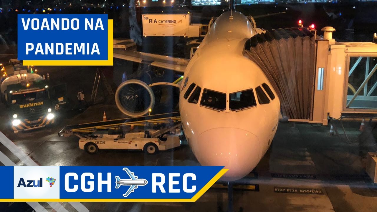 Voando na PANDEMIA de CONGONHAS para RECIFE com a Azul L. A&eacute;reas|Voo AD 9262 | Amauri Izidorio
