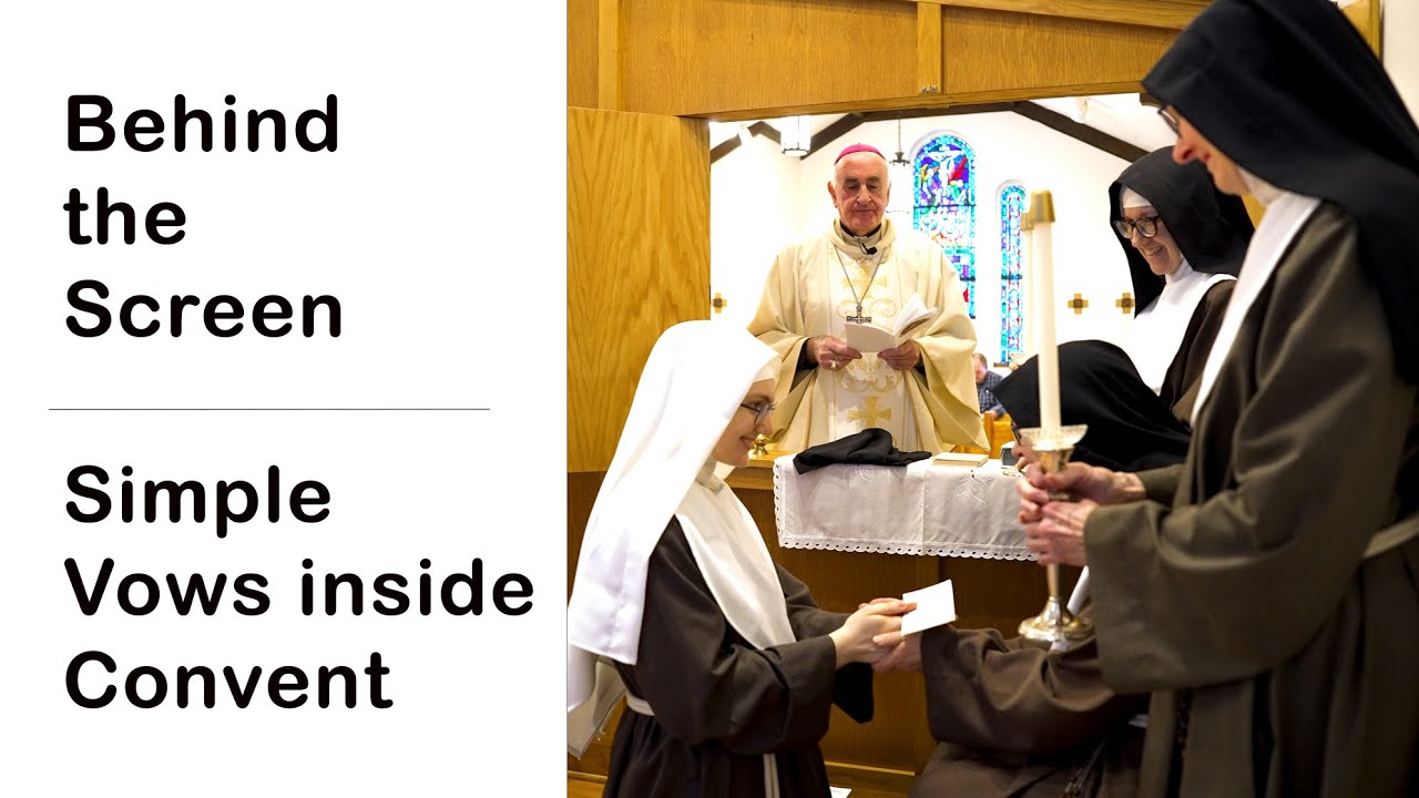 Rare Inside Look at Simple Profession of Vows - Poor Clares Convent