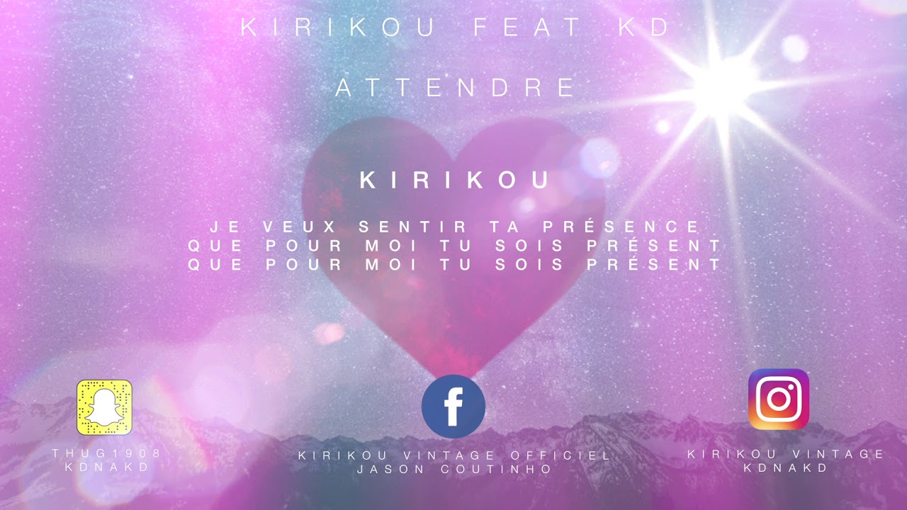Kirikou feat Kd - Attendre ( Audio )