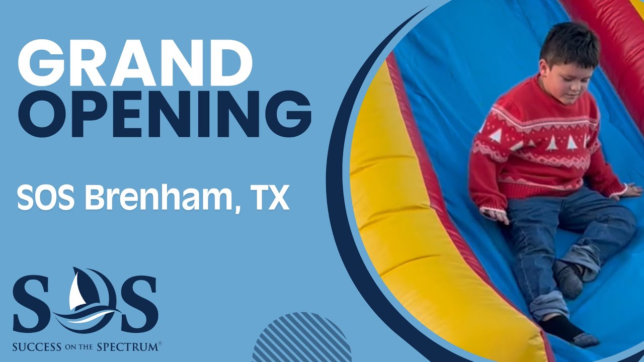 Grand Opening Of Success On The Spectrum- Brenham, Texas