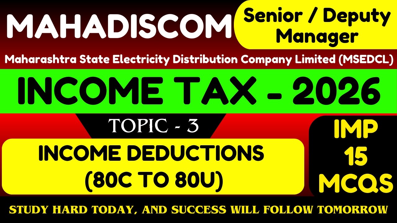 Income Deduction MCQS | Income Tax 2026 | Mahadiscom Manager Finance and Accounts 2026 | Mahagenco