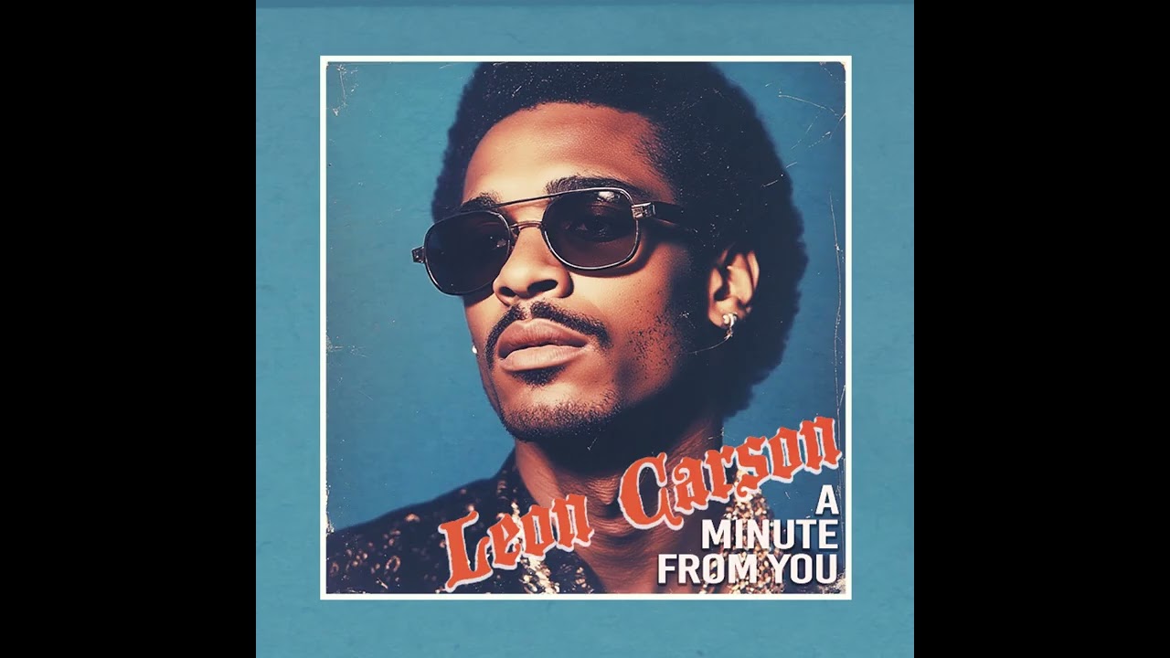 Leon Carson - The Day Is So Bright
