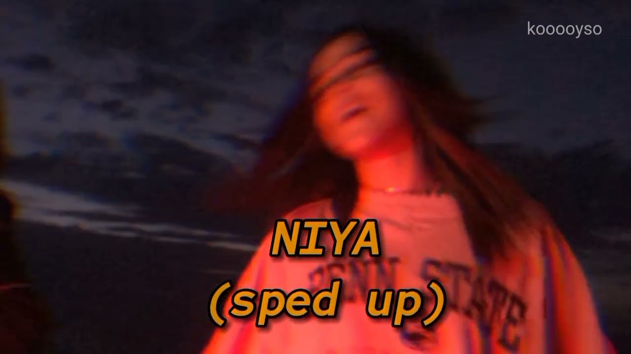 NIYA - Manal (Speed up Version)