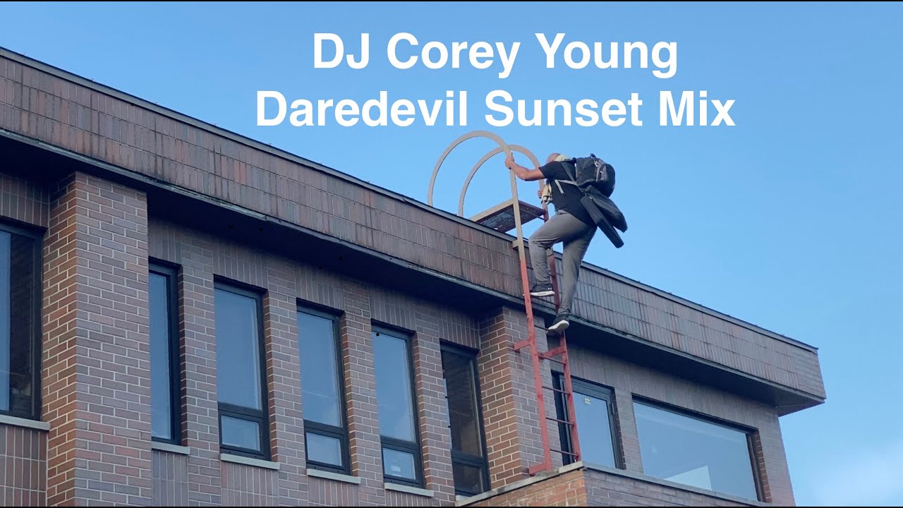 (Daredevil Disc Jockey) DJ Corey Young Playing a ROOFTOP set on Facebook Live August 7th 2020
