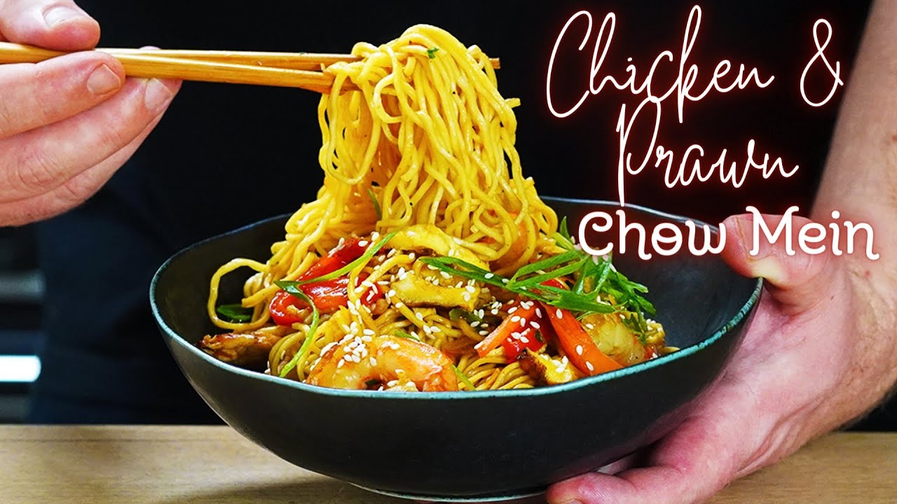 Chow Mein Made Easy: Chicken & Prawn Edition 🍜