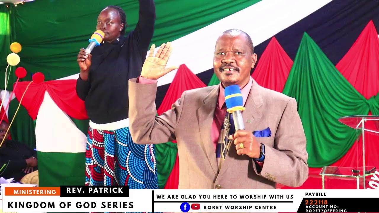 Kingdom of God Series – Part 1 || 22 February 2026 || Rev. Patrick Cheruiyot