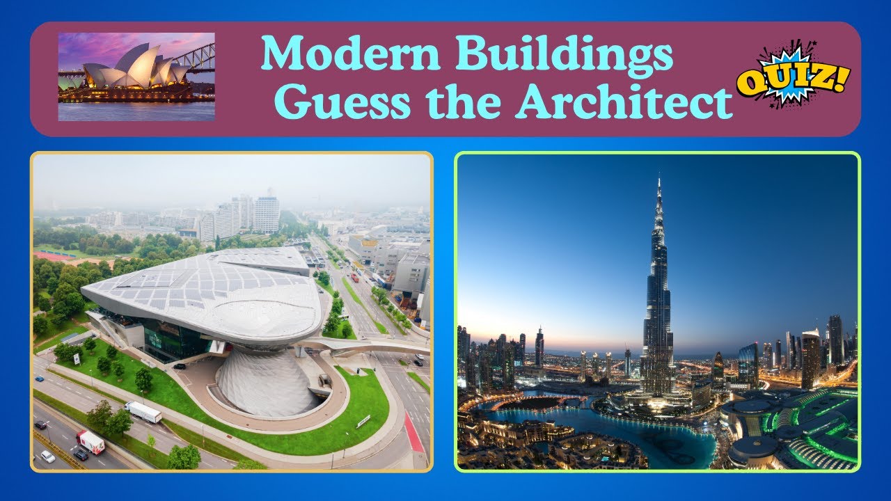 Guess the Architect 🏛️ | Modern Buildings & Architects | General Knowledge Quiz