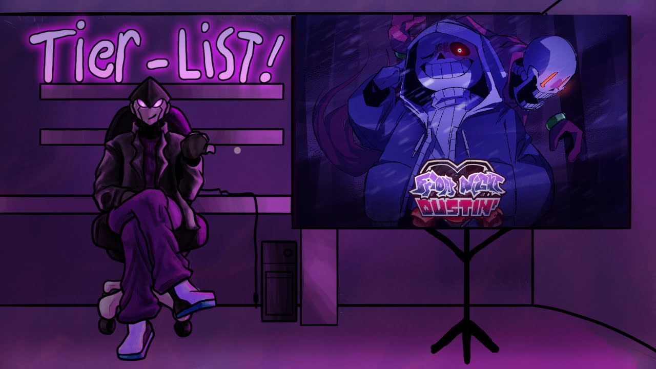 TIER LIST STREAM! Friday Night Dustin