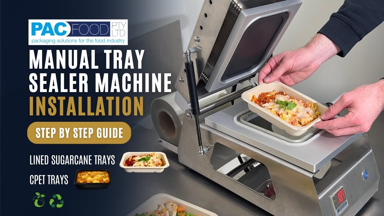 How to install Pac Food Manual tray sealer machine: step by step guide