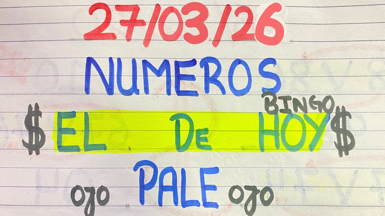 NUMEROS PERFECTO PARA HOY 27/03/26 DE MARZO 2026, NUMEROS PARA LOTERIAS