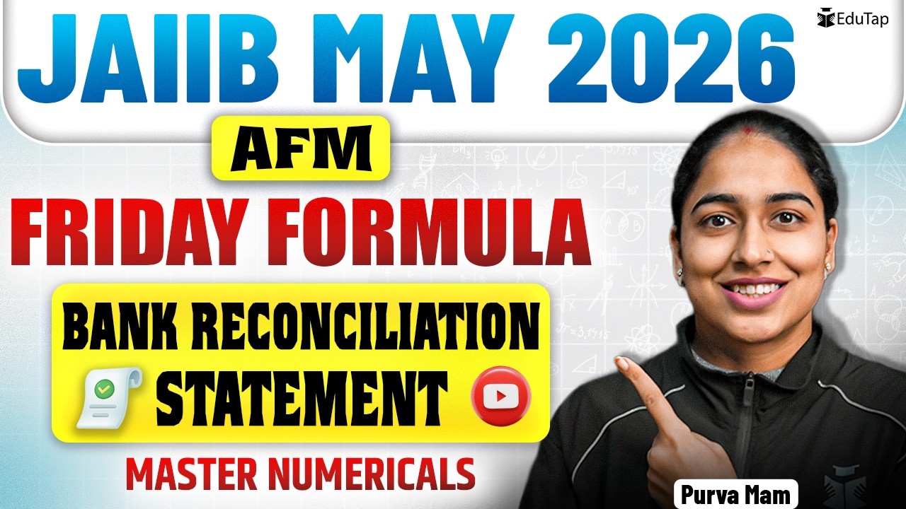 JAIIB AFM 2026 Online Free Classes | JAIIB AFM Bank Reconciliation Statement Numerical Practice