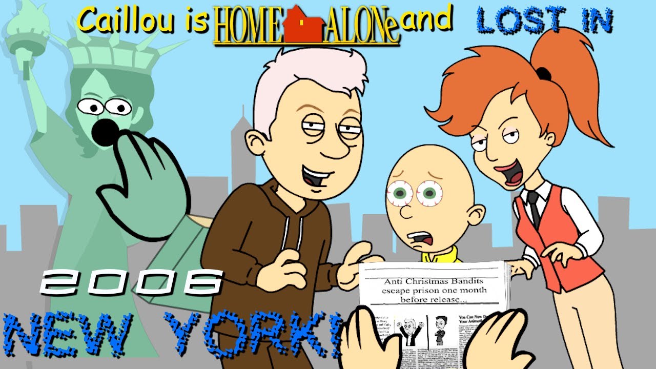 Caillou Is Home Alone On Christmas In New York And Saves Christmas!