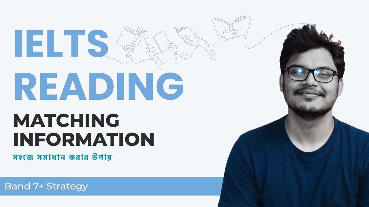 IELTS Reading এ Matching Information আর ভুল হবে না! | Complete Bangla Guide