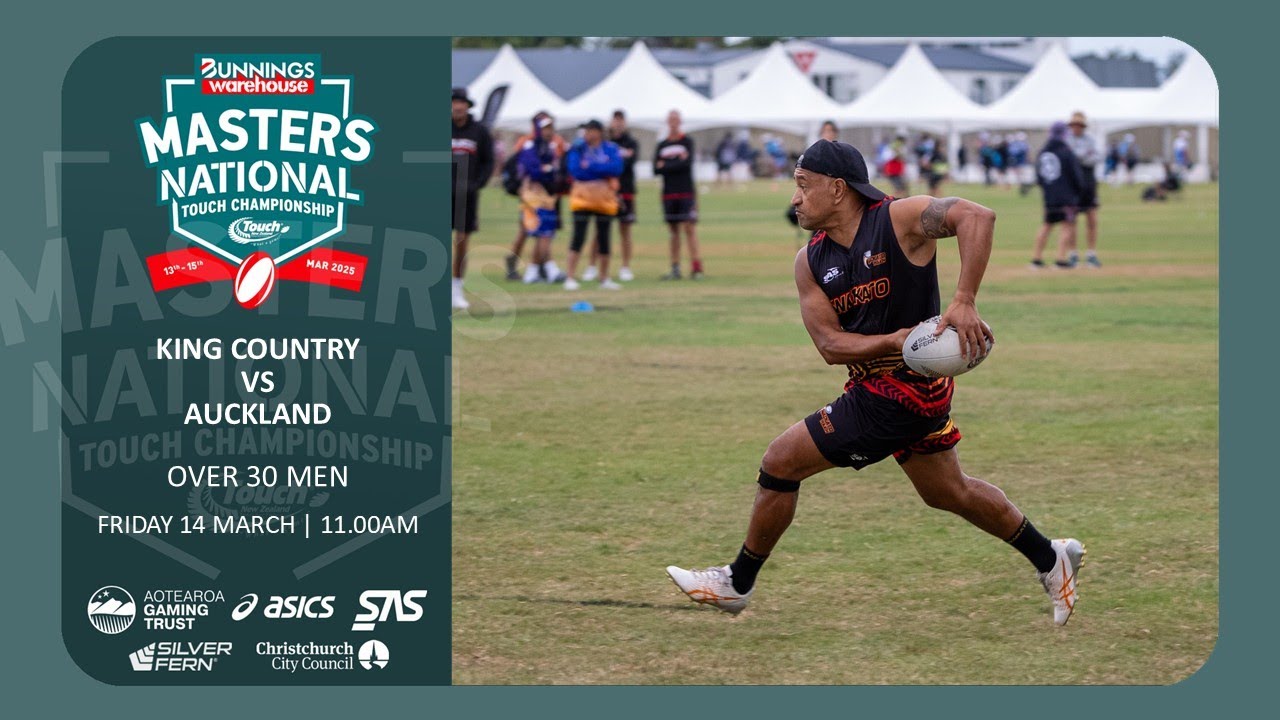 Over 30 Men | King Country vs Auckland | 2025 Bunnings Masters National Touch Championship