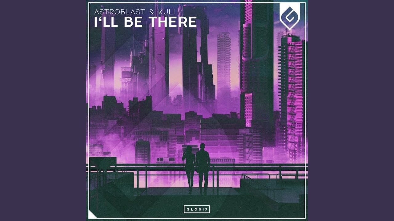 I'll Be There