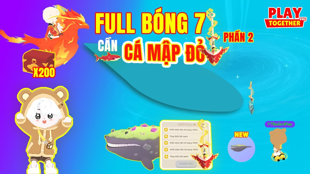Play Together | Thử Thách Mình Câu Full Bóng 7 Bằng Cần Mập Đỏ Và Cái Kết Phần 2