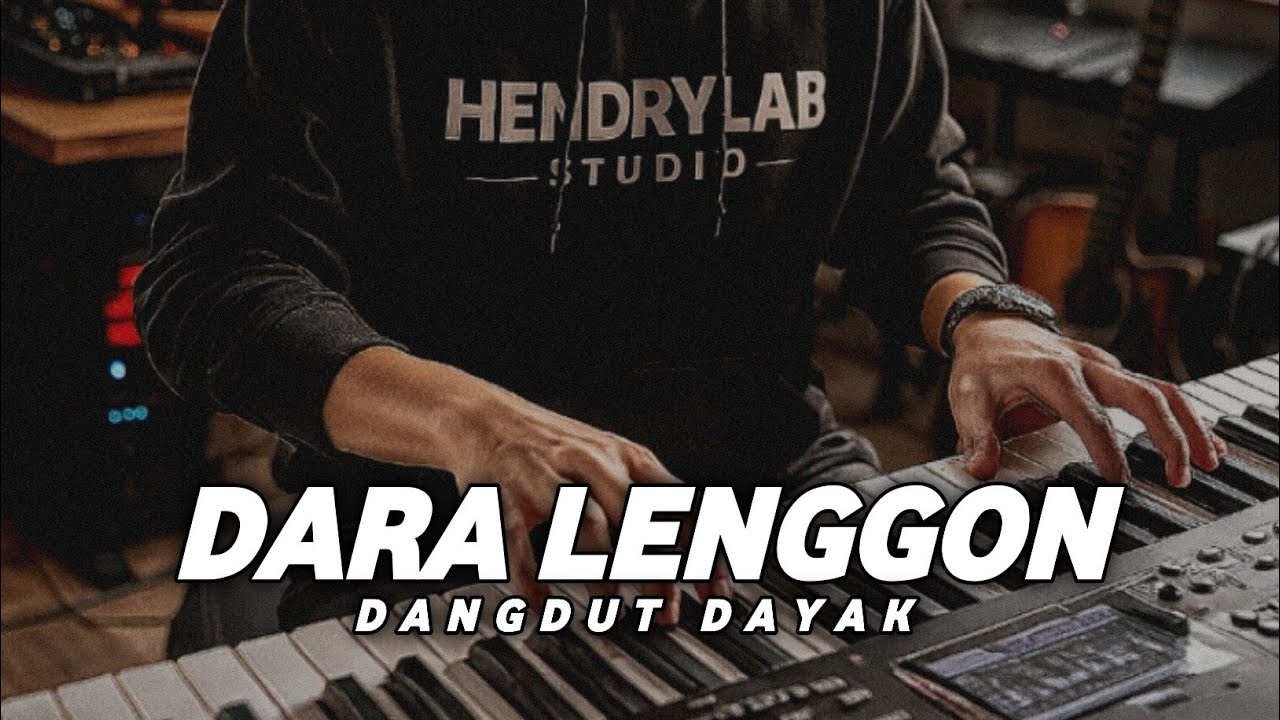 Dangdut Dayak | Dara Lenggon  • Lagu Dayak Terpopuler | Dangdut Electone 
