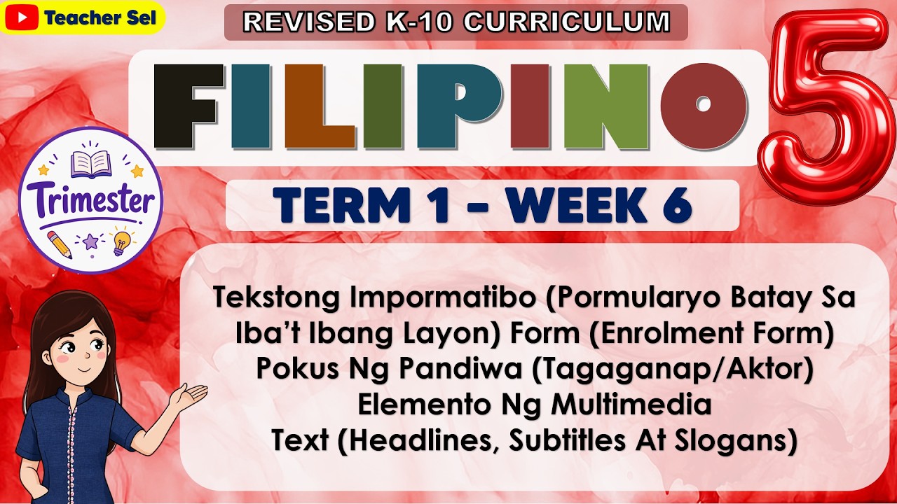 Filipino 5 Quarter 1 Week 6 Revised K - 12 Tekstong Impormatibo (Pormularyo ) Form (Enrolment Form)
