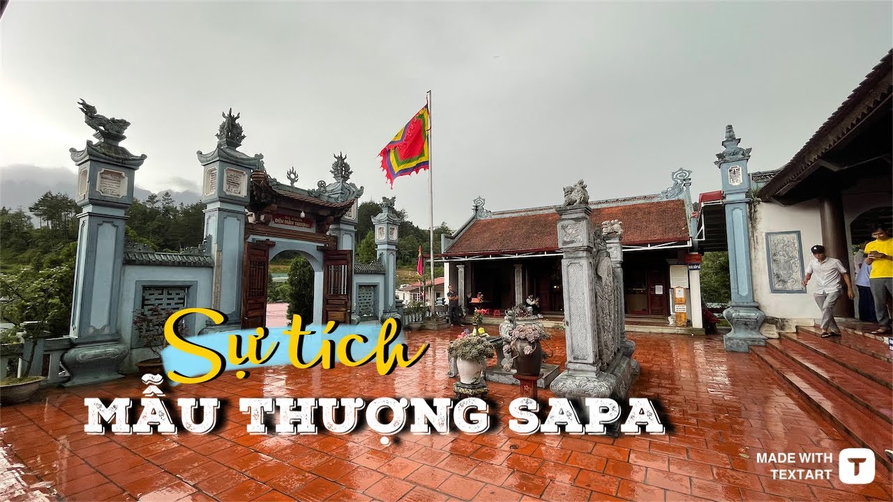 Sự tích Mẫu Liễu Hạnh 3 lần giáng trần | Thăm Đền Mẫu Thượng Sapa linh thiêng