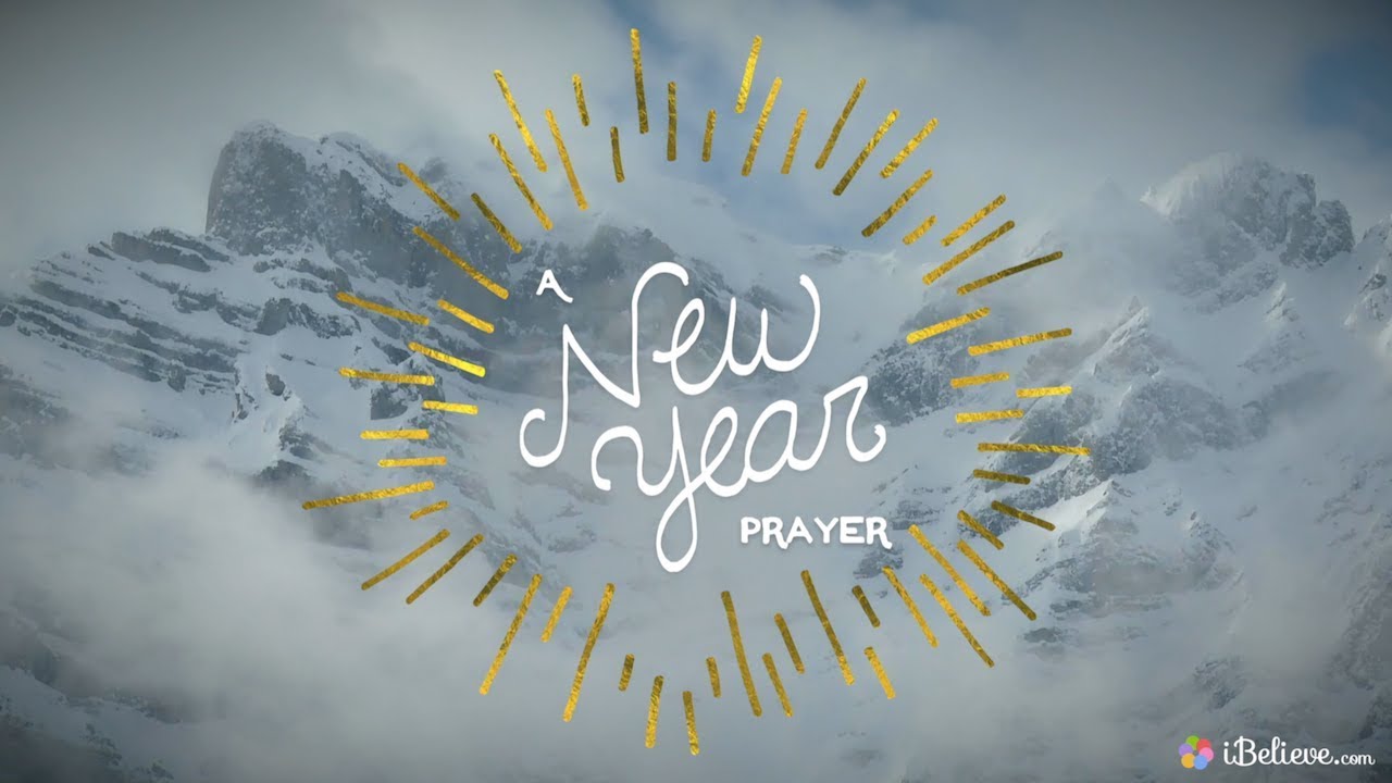 A New Year Prayer