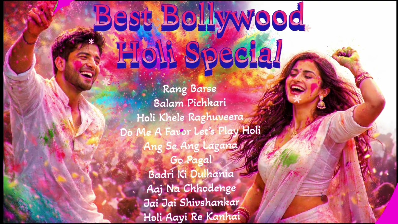 Top 10 Holi Songs | Best Bollywood Holi Special Playlist 2026 | Holi Party Songs 🌈