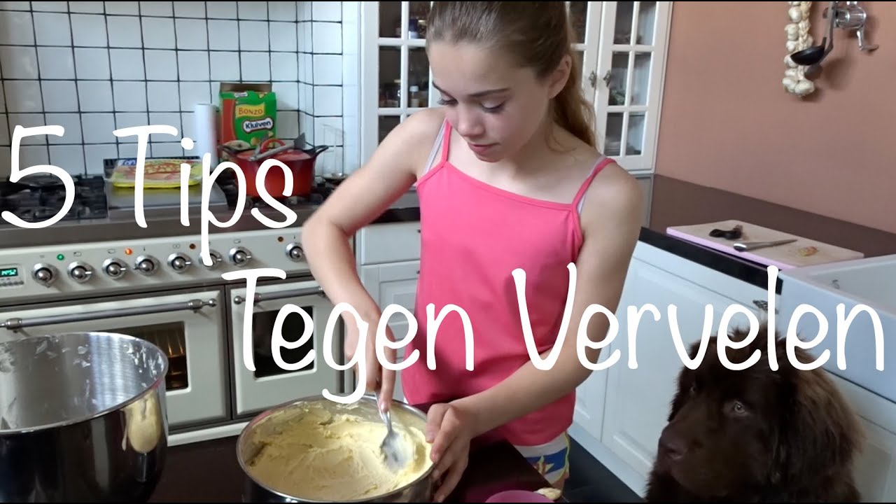 5 Tips Tegen Vervelen