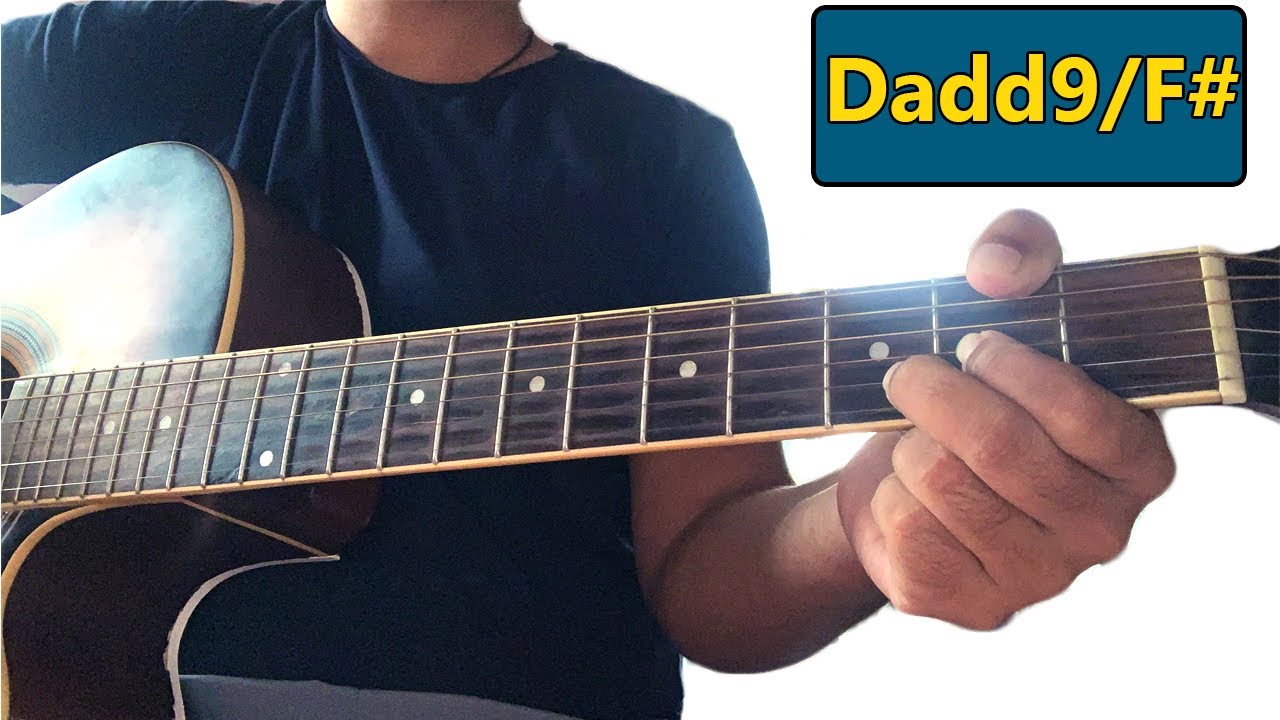 How to Play Dadd9 Slash F sharp (Dadd9/F#) Chord on Guitar | Guitar Lessons
