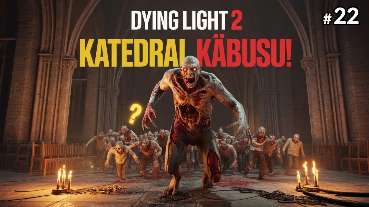 Katetralin Karanlık Sırları! Tuzaklar ve Dev Zombi Peşimde 😱 | Dying Light 2