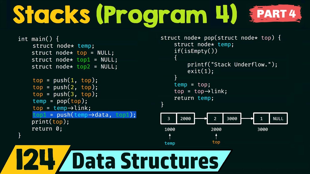 Stacks (Program 4) – Part 4