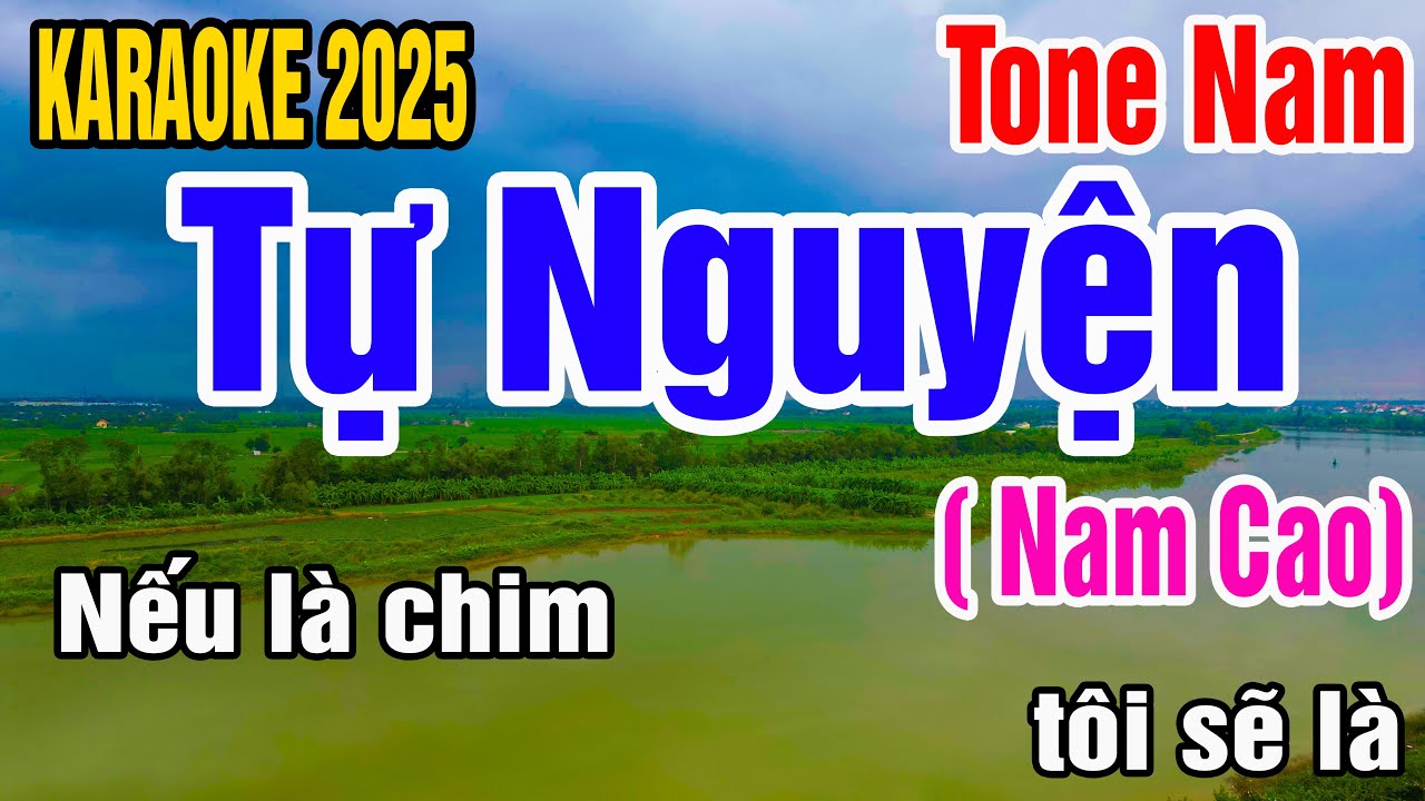 Karaoke Tự Nguyện Tone Nam Nhạc Sống gia huy karaoke