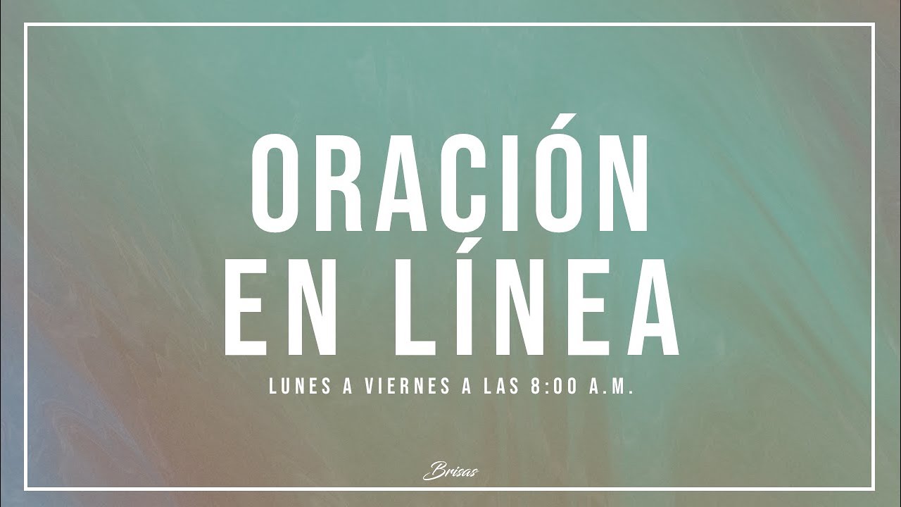 Oración en Línea - 27 de Enero