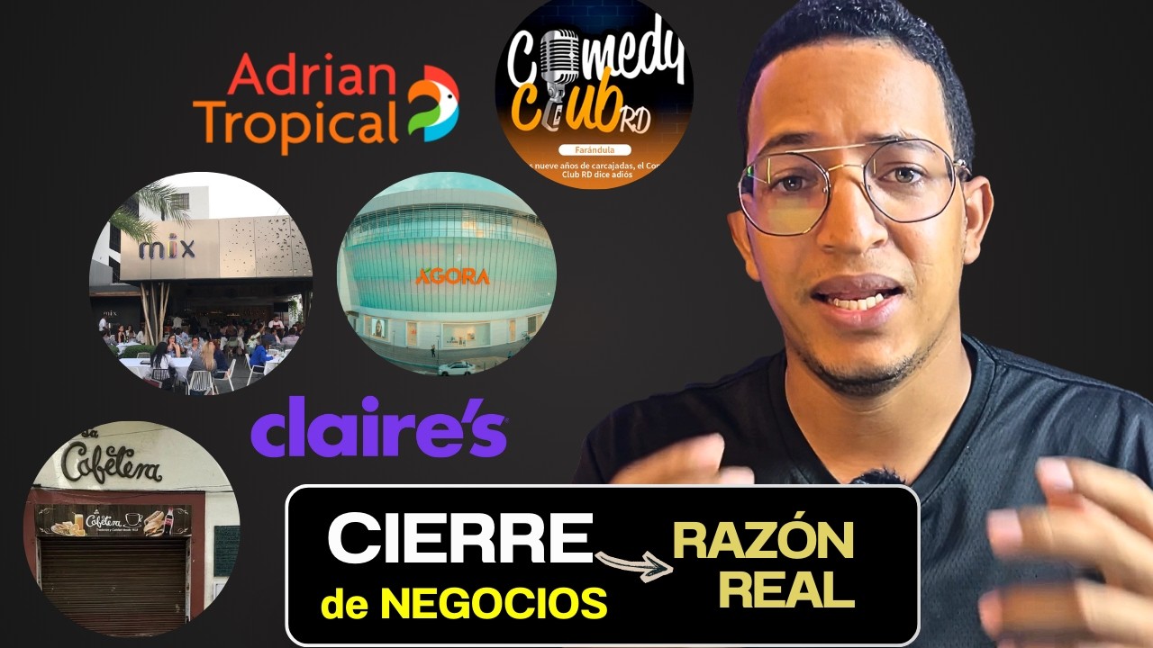 ¿Por Qué Están CERRANDO Tantos Negocios en RD? La Verdad Que Nadie Te Dice
