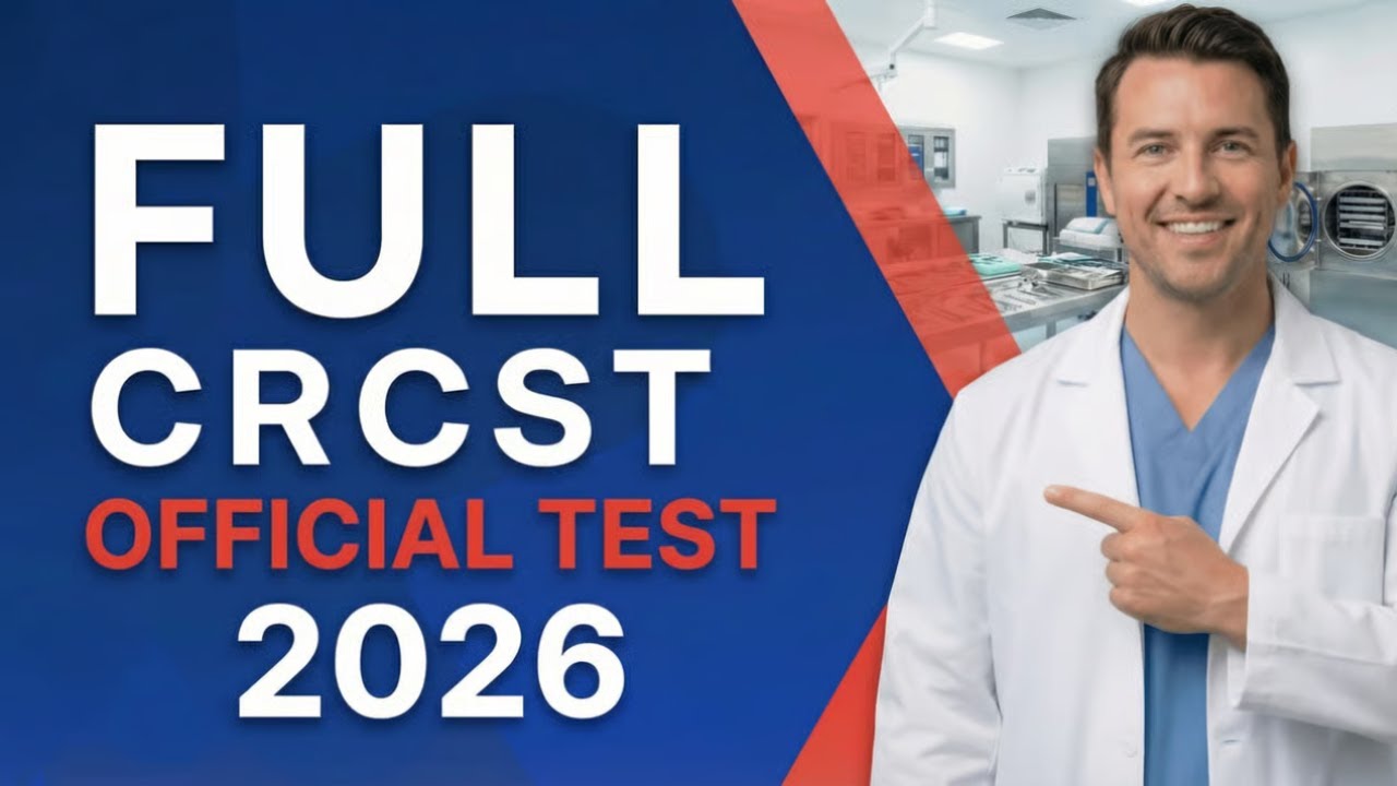 CRCST Practice Test 2026 (250 Questions with Explained Answers)