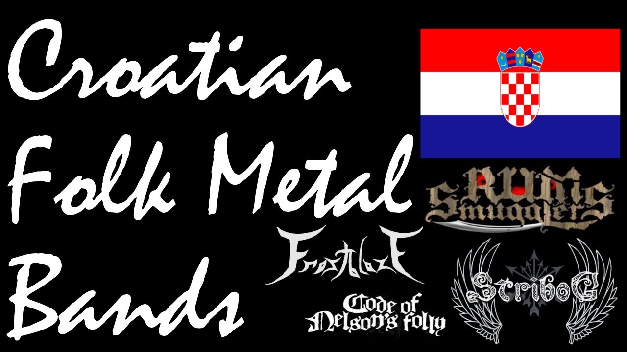 Croatian Folk Metal Bands I Metal from Croatia Part 1