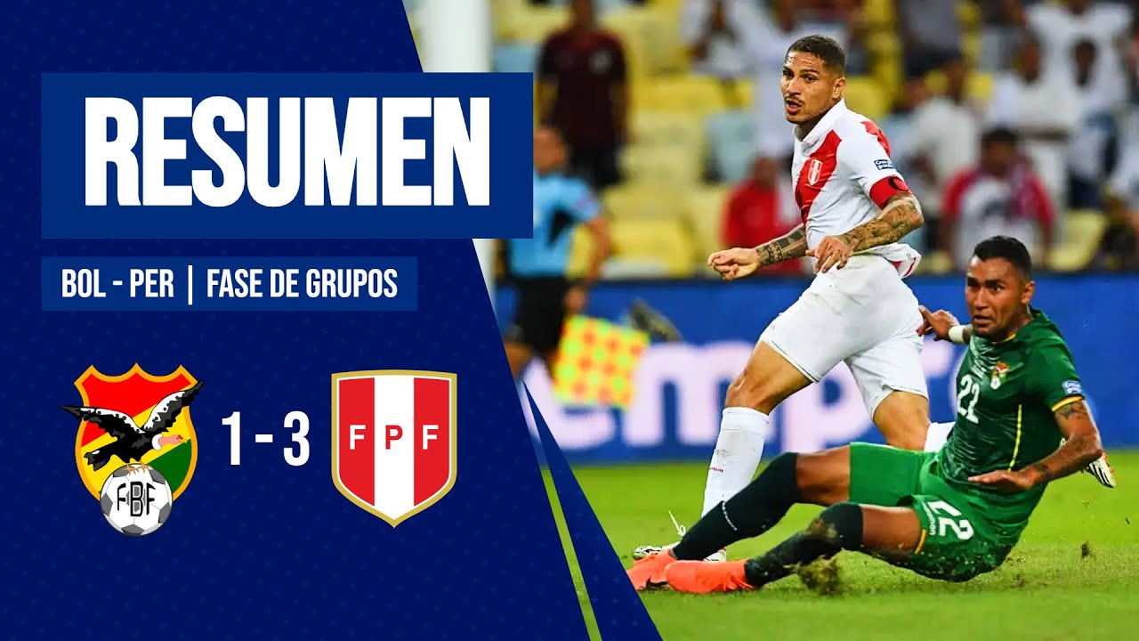 Bolivia vs Perú 1 - 3 | Copa América Brasil 2019