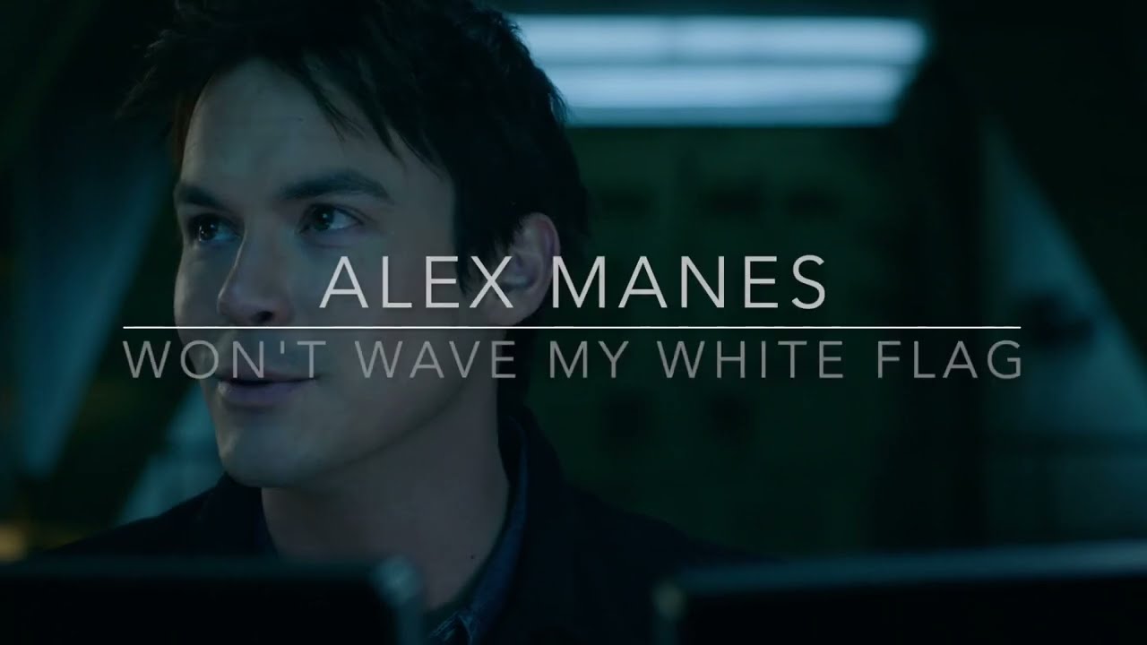 Alex Manes - Won't Wave My White Flag - Roswell New Mexico