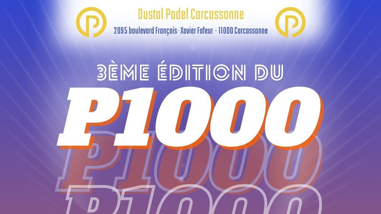 P1000 Messieurs  - Open Oustal Padel Carcassonne - 1/2