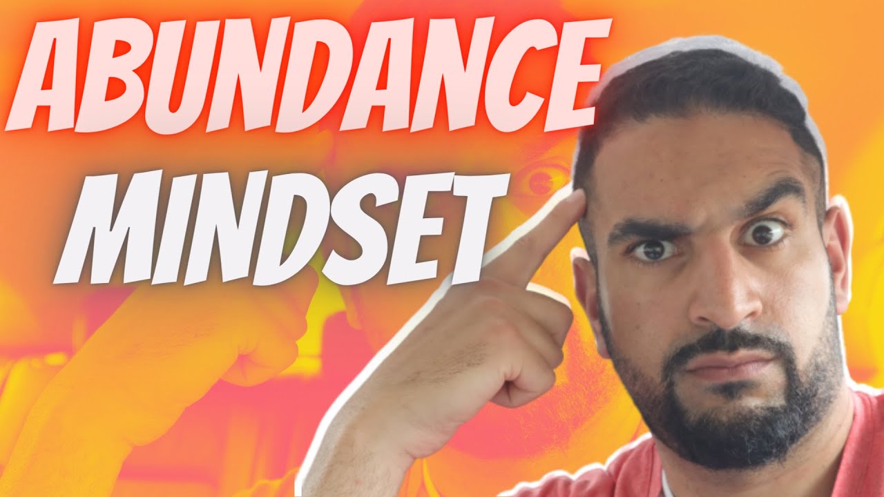 How to Develop an Abundance Mindset With Women