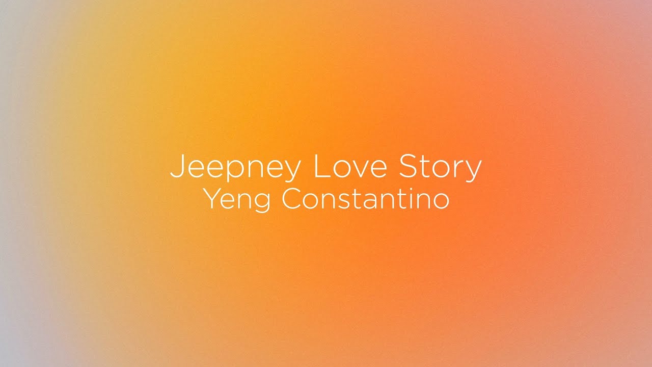 Jeepney Love Story - Yeng Constantino (Lyrics)