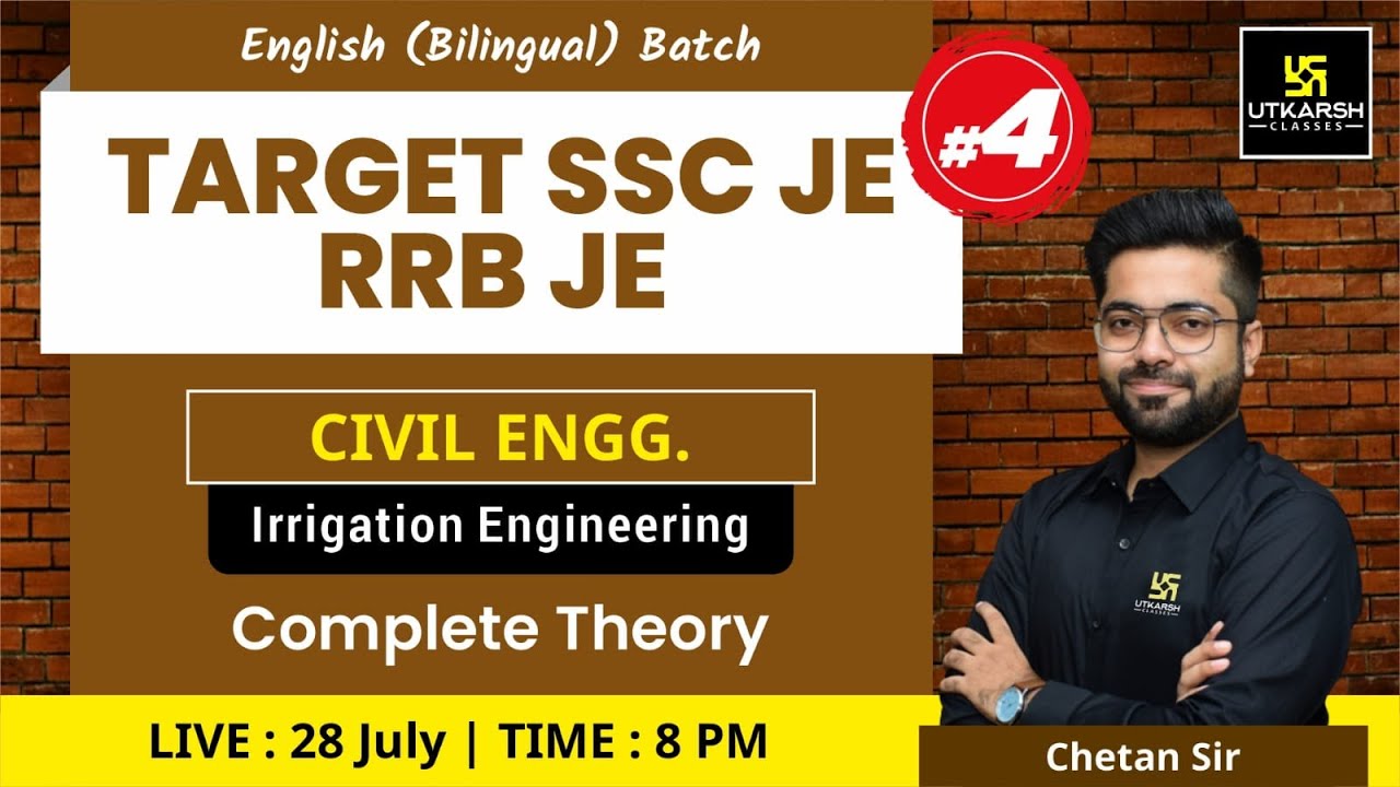 Irrigation Engineering #4| Civil Engg. | English Bilingual Batch | SSC JE & RRB JE Exam |Chetan Sir