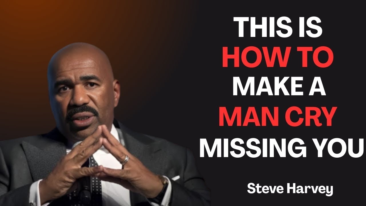 This Is How to Make a Man Cry Missing You 😭💔❤️ | Steve Harvey Motivation...