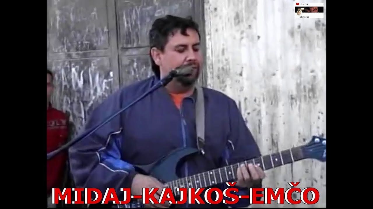 EMČO MIDAJ A KAJKOŠ.