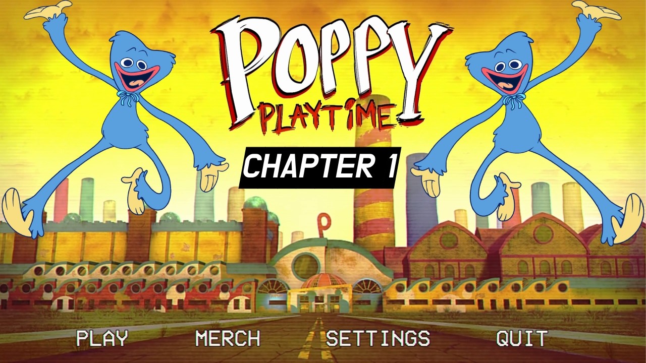 Playing the first chapter (Poppy's playtime)